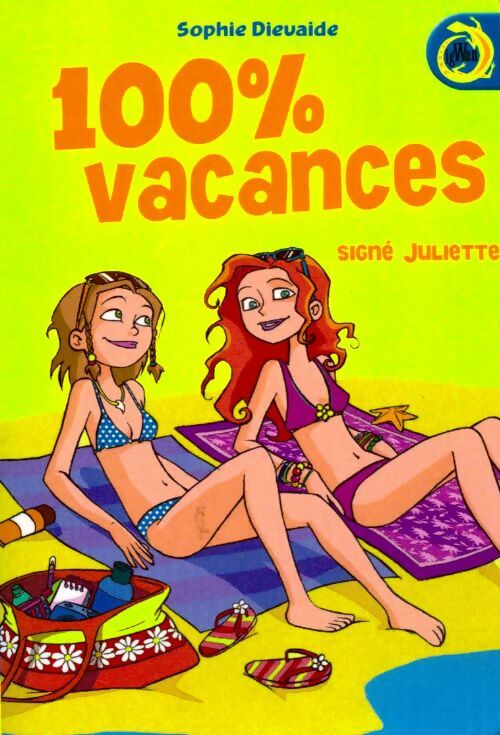 Livrenpoche : 100% Vacances ! - Sophie Dieuaide - Livre