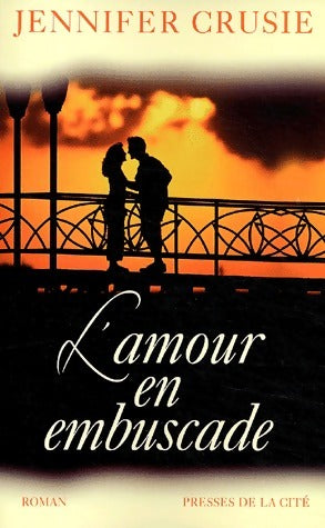 Livrenpoche : L'amour en embuscade - Jennifer Crusie - Livre
