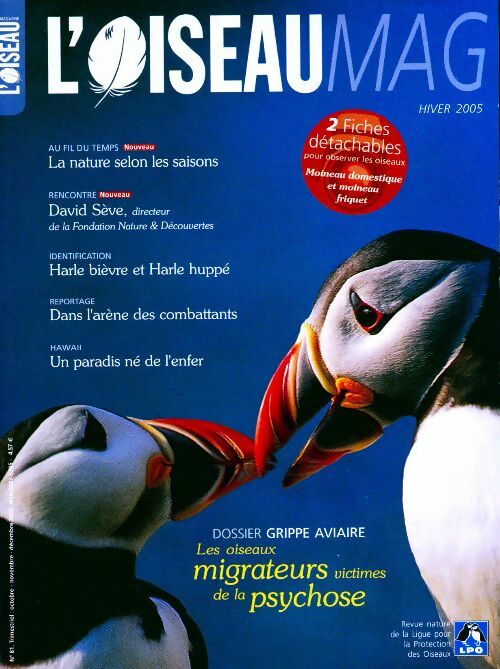 Livrenpoche : L'oiseau mag n°81 : Les oiseaux migrateurs victimes de la psychose - Collectif - Livre