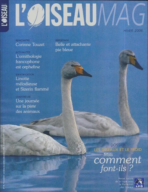 Livrenpoche : L'oiseau mag n°85 : Les oiseaux et le froid - Collectif - Livre