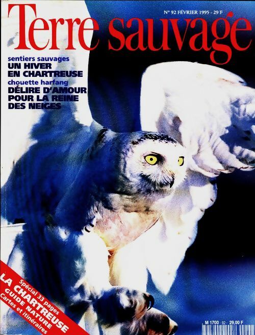 Livrenpoche : Terre sauvage n°92 : Un hiver en chartreuse / Délire d'amour pour la reine des neiges - Collectif - Livre