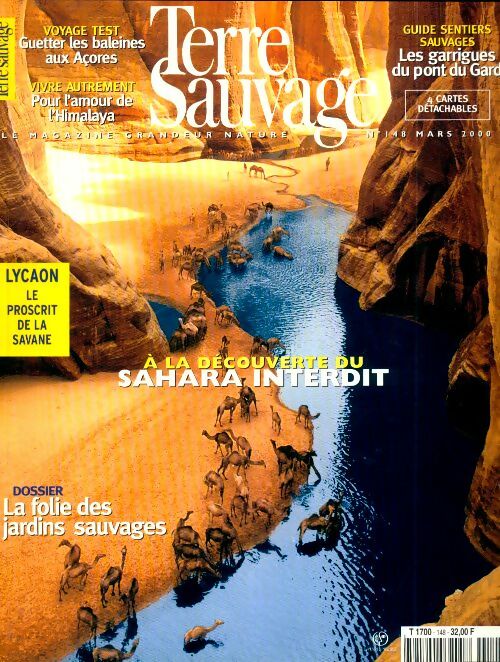 Livrenpoche : Terre sauvage n°148 : A la découverte du Sahara interdit - Collectif - Livre