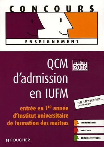 Livrenpoche : QCM d'admission en IUFM - Collectif - Livre