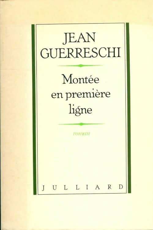 Livrenpoche : Montée en première ligne - Jean Guerreschi - Livre