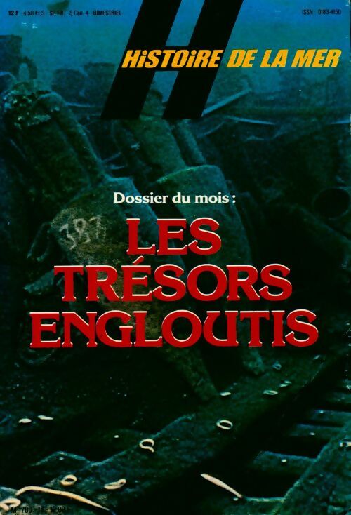 Livrenpoche : Histoire de la mer n° 14 : Les trésors engloutis - Collectif - Livre