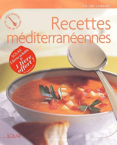 Livrenpoche : Recettes méditerranéennes - Zabert Sandmann - Livre