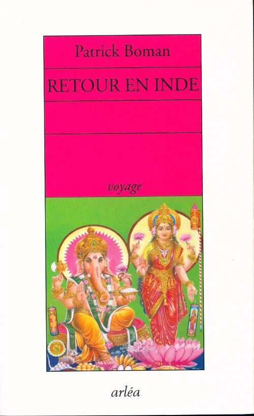 Livrenpoche : Retour en Inde - Patrick Boman - Livre