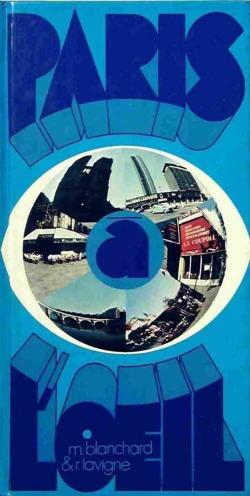 Livrenpoche : Paris à l'oeil - Mathieu Blanchard - Livre