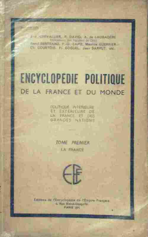 Livrenpoche : Encyclopédie politique de la France et du monde Tome I : La France - Collectif - Livre