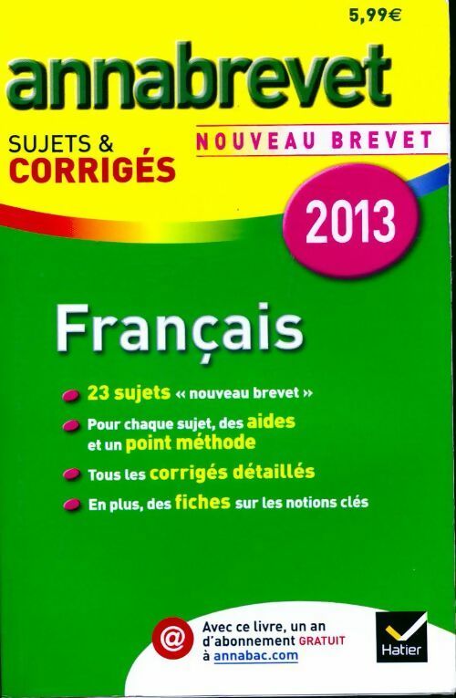Livrenpoche : Annales de français brevet, sujets et corrigés 2013 - Collectif - Livre