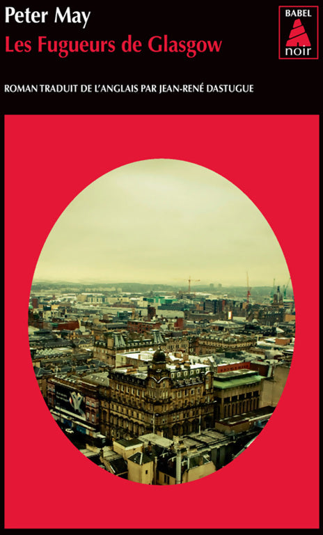 Livrenpoche : Les fugueurs de Glasgow - Peter May - Livre