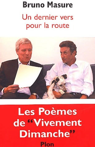 Livrenpoche : Un dernier vers pour la route - Bruno Masure - Livre