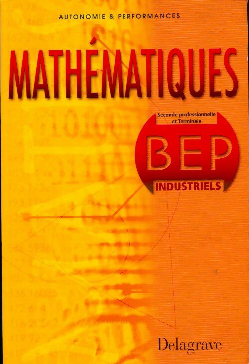 Livrenpoche : Mathématiques BEP industriels - Pierre Salette - Livre