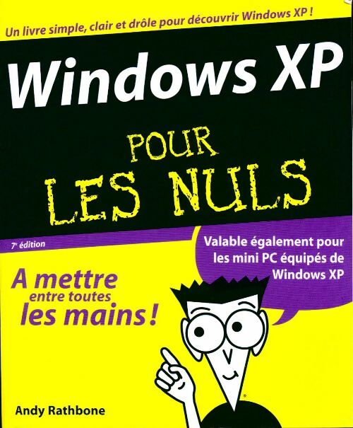 Livrenpoche : Windows XP pour les Nuls - Andy Rathbone - Livre