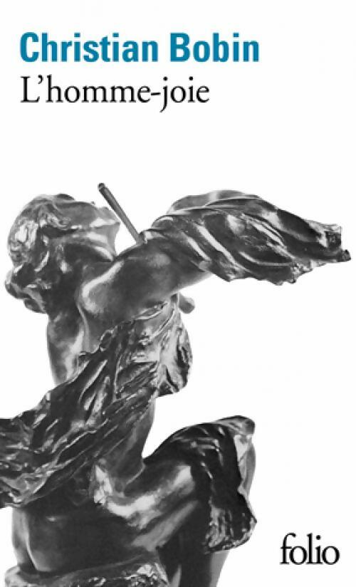 Livrenpoche : L'homme-joie - Christian Bobin - Livre