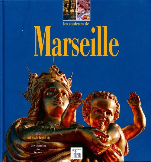 Livrenpoche : Les couleurs de Marseille - Collectif - Livre