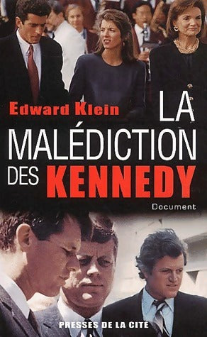 Livrenpoche : La malédiction des Kennedy - Edward Klein - Livre