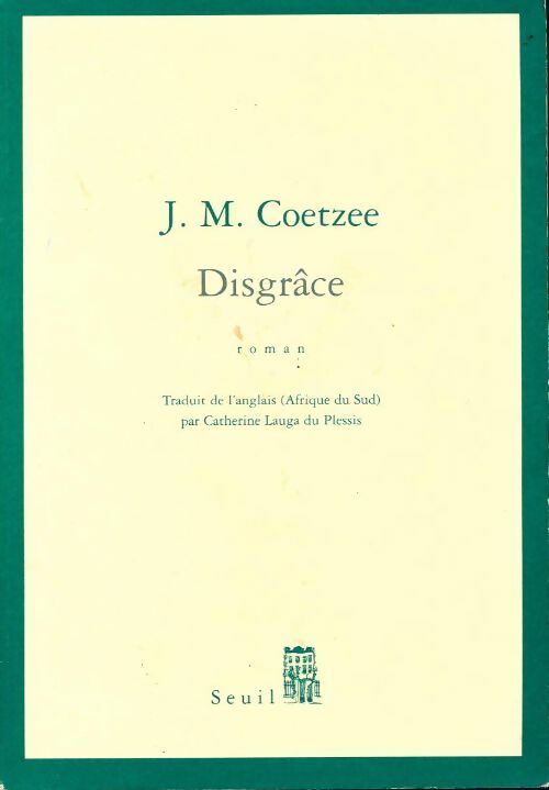 Livrenpoche : Disgrâce - John Maxwell Coetzee - Livre