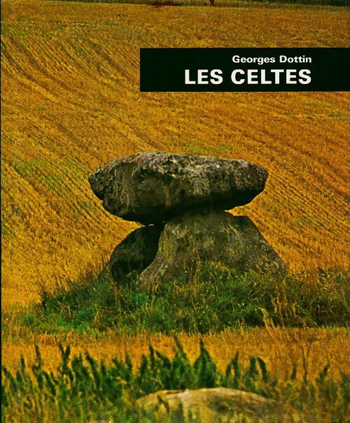 Livrenpoche : Les celtes - Georges Dottin - Livre