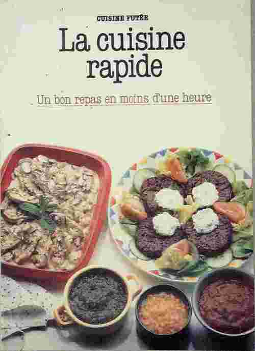 Livrenpoche : La cuisine rapide - Collectif - Livre