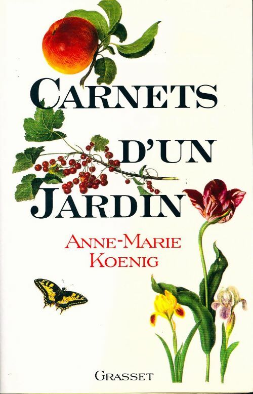 Livrenpoche : Carnets d'un jardin - Anne-Marie Koenig - Livre