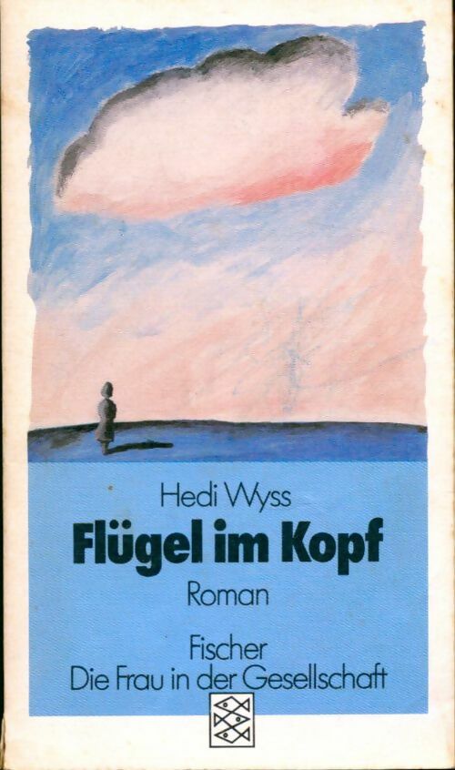 Livrenpoche : Flügel im kopf - Hedi Wyss - Livre