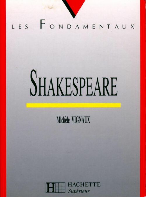 Livrenpoche : Shakespeare - Michèle Vignaux - Livre