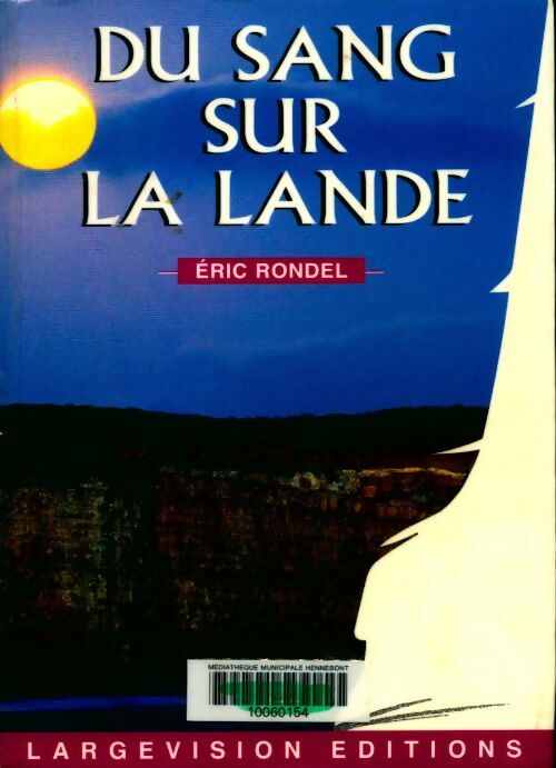 Livrenpoche : Du sang sur la lande - Eric Rondel - Livre