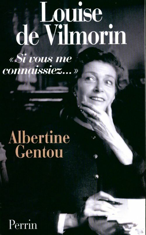 Livrenpoche : Louise de Vilmorin - Albertine Gentou - Livre