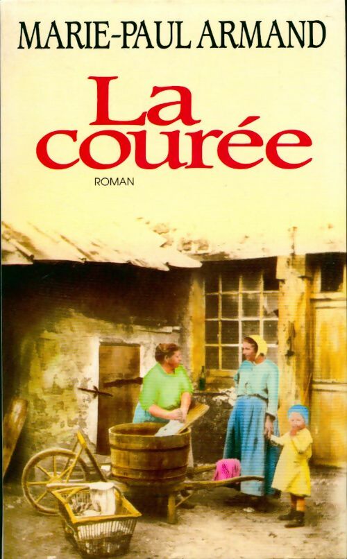 Livrenpoche : La Courée - Marie-Paul Armand - Livre