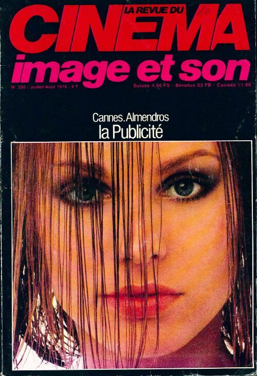 Livrenpoche : La revue du cinéma n°330 : Cannes, Almendros, la publicité - Collectif - Livre