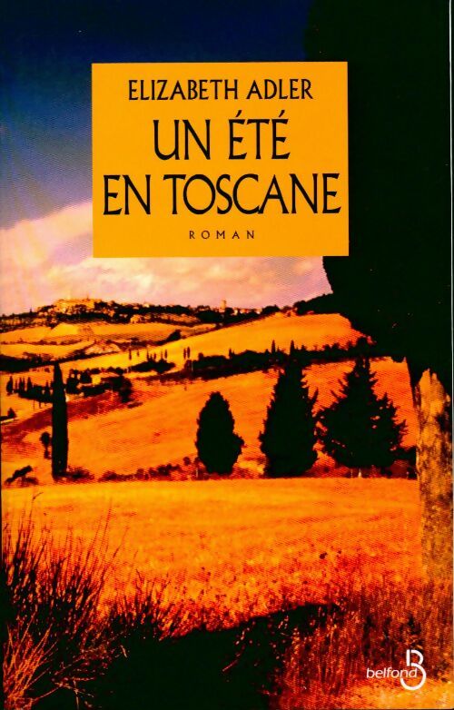 Livrenpoche : Un été en Toscane - Elisabeth Adler - Livre