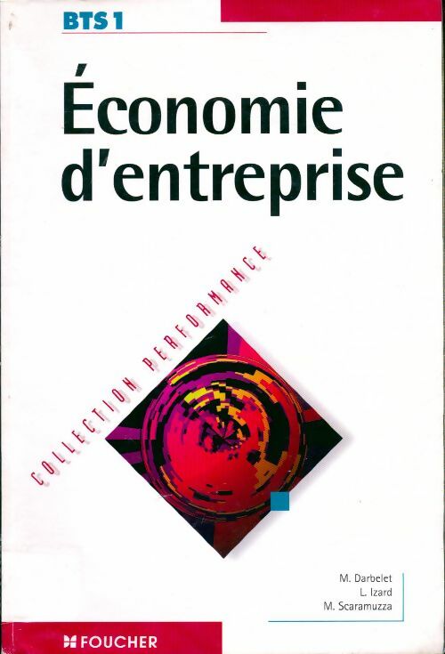 Livrenpoche : Économie d'entreprise BTS 1 - Laurent Izard - Livre