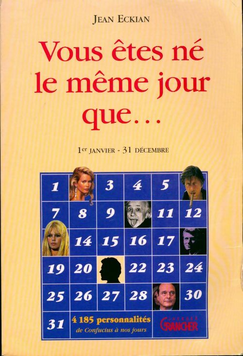 Livrenpoche : Vous êtes né(e) le même jour que... - Jean Eckian - Livre