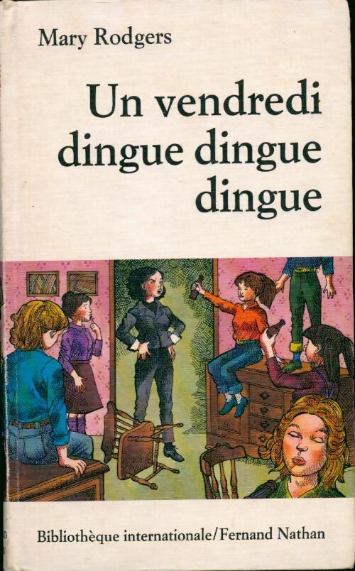 Livrenpoche : Un vendredi dingue dingue dingue - Mary Rodgers - Livre
