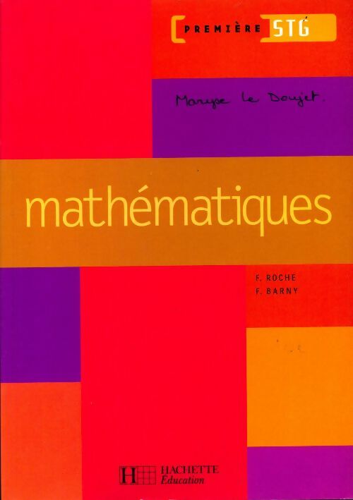 Livrenpoche : Mathématiques 1ère STG - F. Roche - Livre