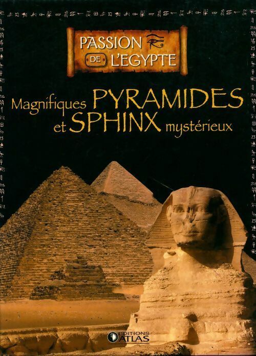 Livrenpoche : Magnifiques pyramides et sphinx mystérieux - Collectif - Livre
