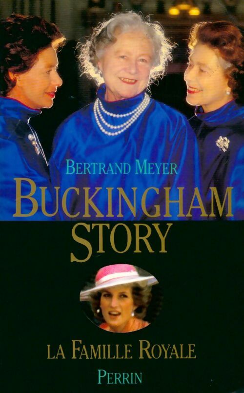 Livrenpoche : Buckingham Story : La famille royale - Bertrand Meyer - Livre