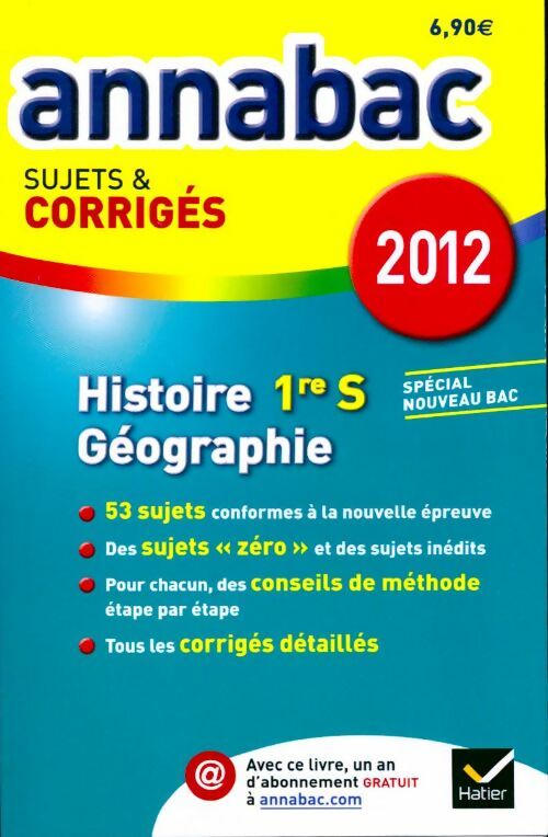 Livrenpoche : Histoire-géographie 1ère S Sujets & corrigés 2012 - Collectif - Livre