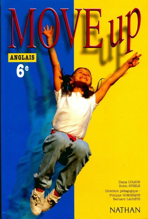 Livrenpoche : Anglais 6e. Move up - Philippe Dominique - Livre