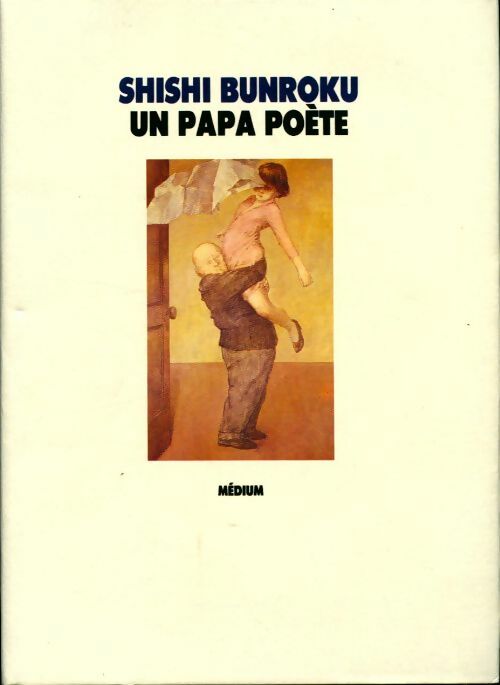 Livrenpoche : Un papa poète - Shishi Bunroku - Livre