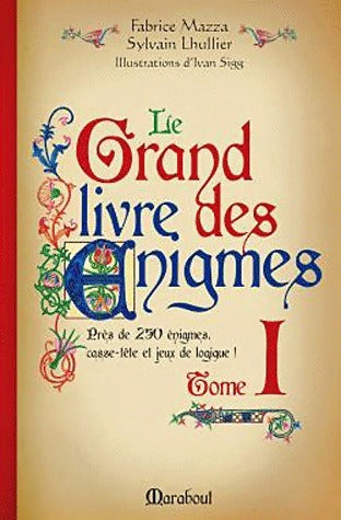 Livrenpoche : Le Grand livre des énigmes Tome I - Collectif - Livre