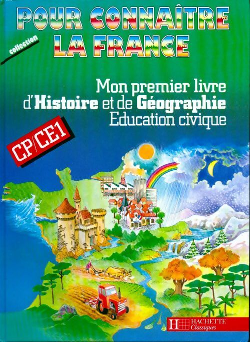 Livrenpoche : Mon premier livre d'histoire et de géographie, éducation civique : cp, ce1 - M.-C. Louis - Livre