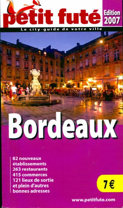 Livrenpoche : Bordeaux 2007 - Collectif - Livre