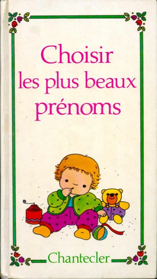 Livrenpoche : Choisir les plus beaux prénoms - Collectif - Livre
