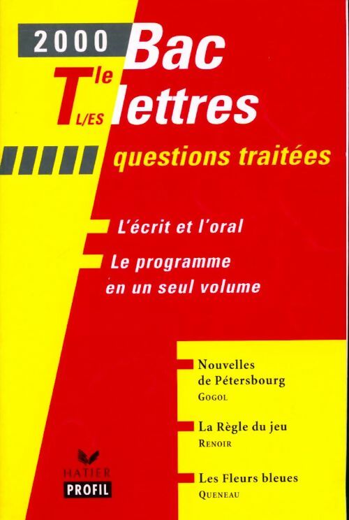 Livrenpoche : Bac français Premières L, ES questions traités 2000 - Collectif - Livre