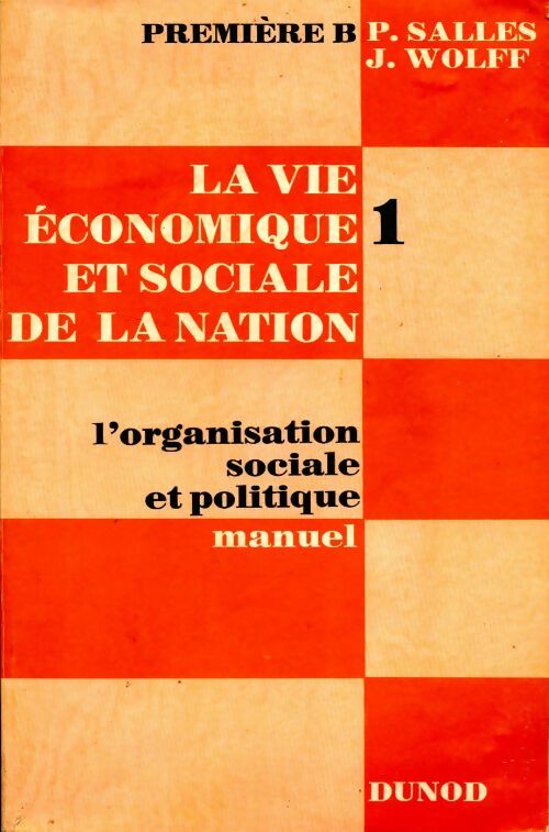 Livrenpoche : La vie économique et sociale de la nation Tome I - Collectif - Livre