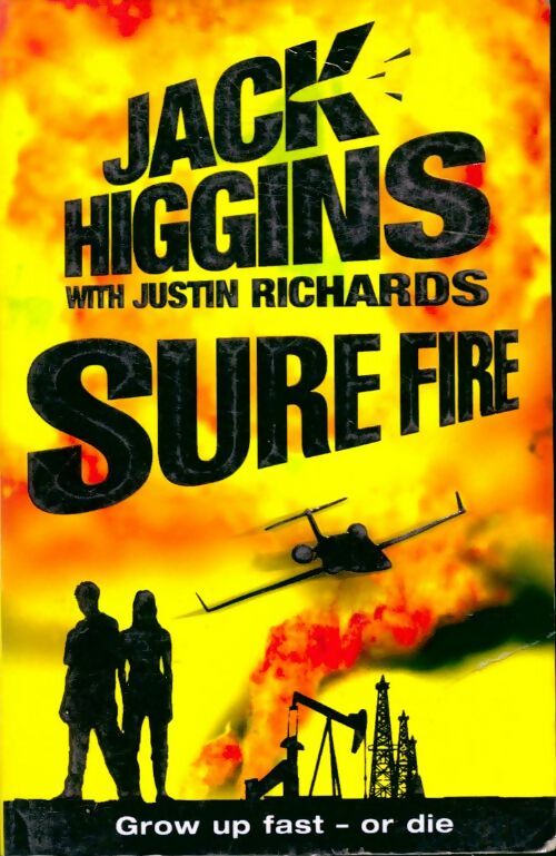 Livrenpoche : Sure fire - Jack Higgins - Livre