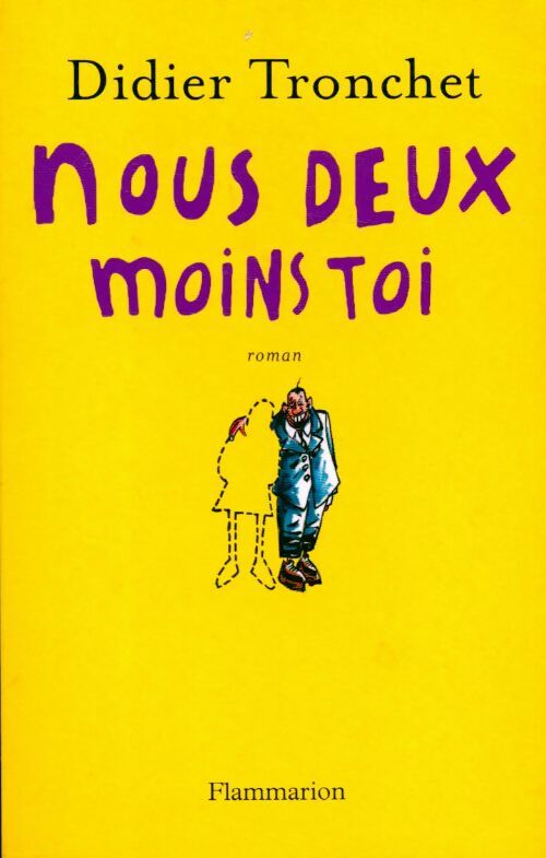 Livrenpoche : Nous deux moins toi - Didier Tronchet - Livre