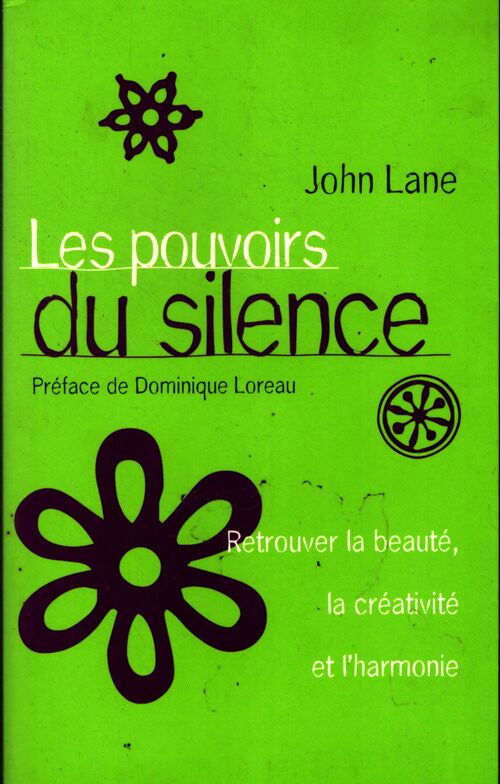 Les pouvoirs du silence - John Lane - Livre